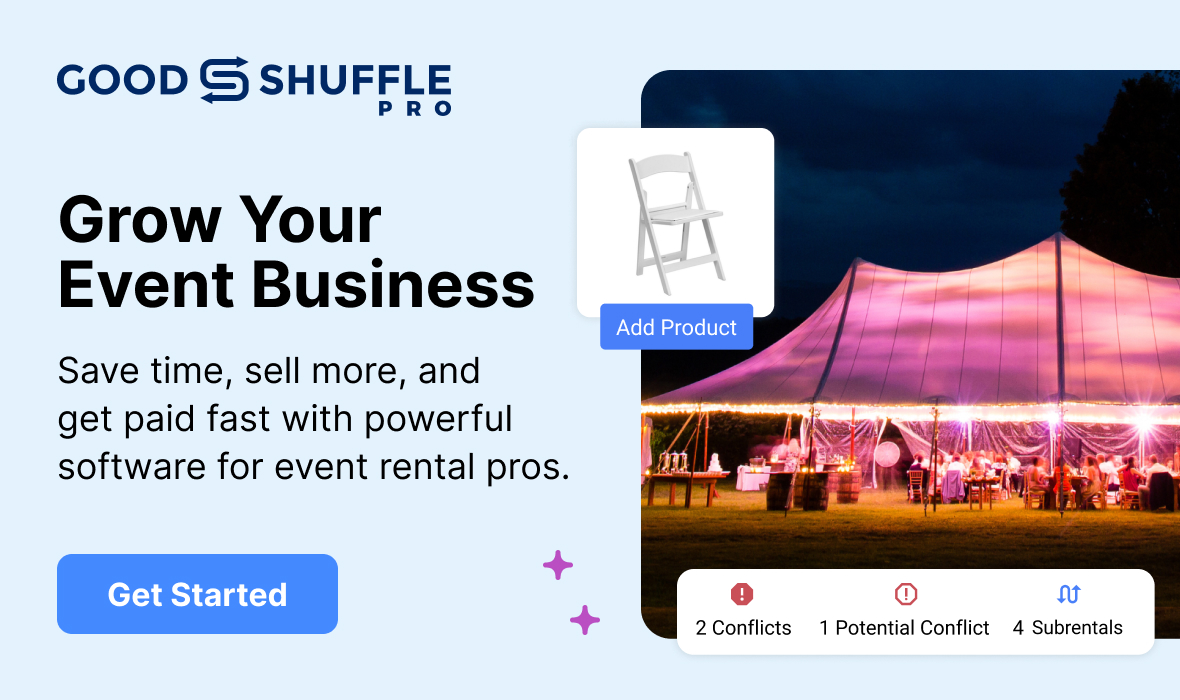 Grow your event rental business with Goodshuffle Pro software